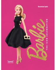Barbie. The icon celebration. Nuova ediz.