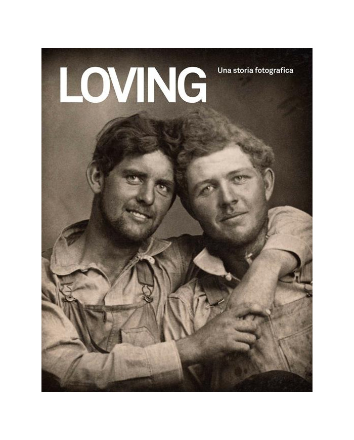 Loving. Una storia fotografica