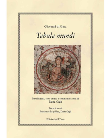 Tabula mundi. Ediz. critica