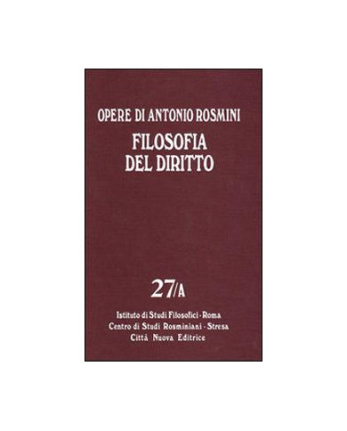 Opere. Vol. 27: Filosofia del diritto