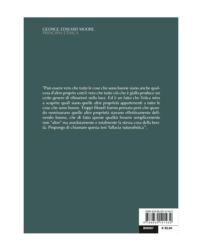 Principia ethica. Con la prefazione alla seconda edizione del 1922