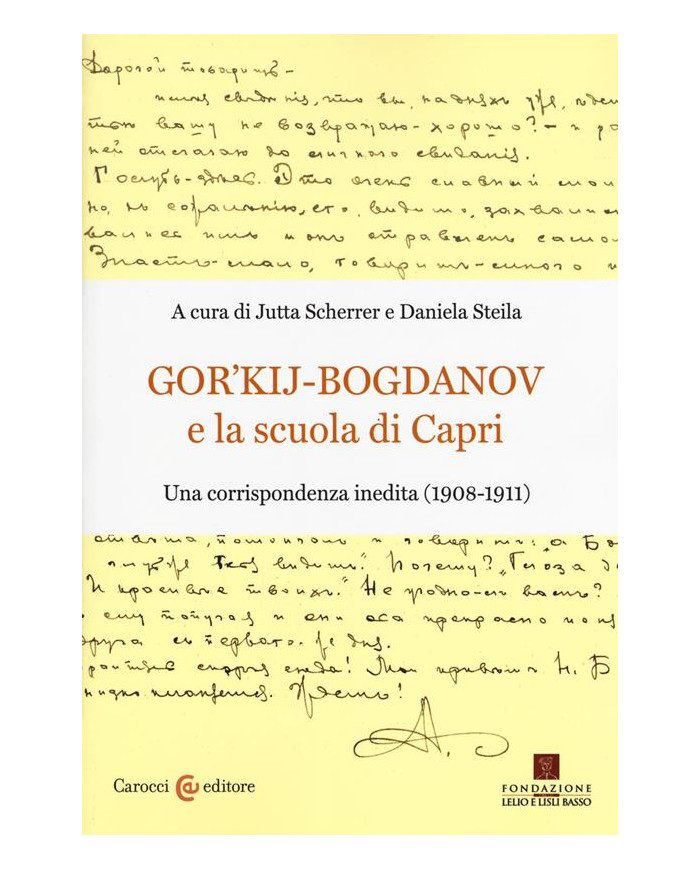 Gor'kij-Bogdanov e la scuola di Capri. Una corrispondenza inedita (1908-1911)