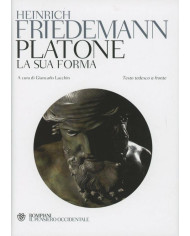 Platone. La sua forma. Testo tedesco a fronte