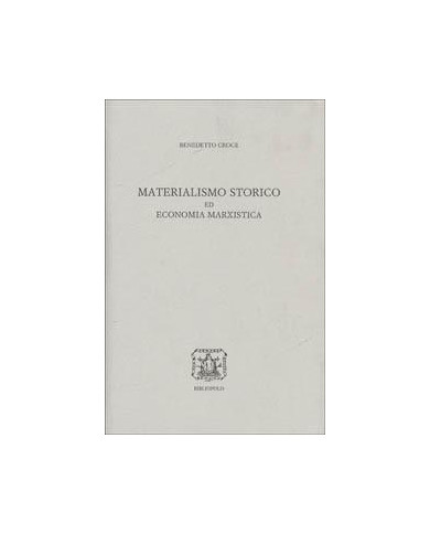 Materialismo storico ed economia marxistica