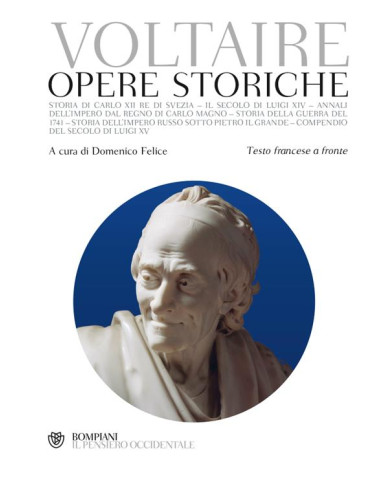 Opere storiche. Testo francese a fronte