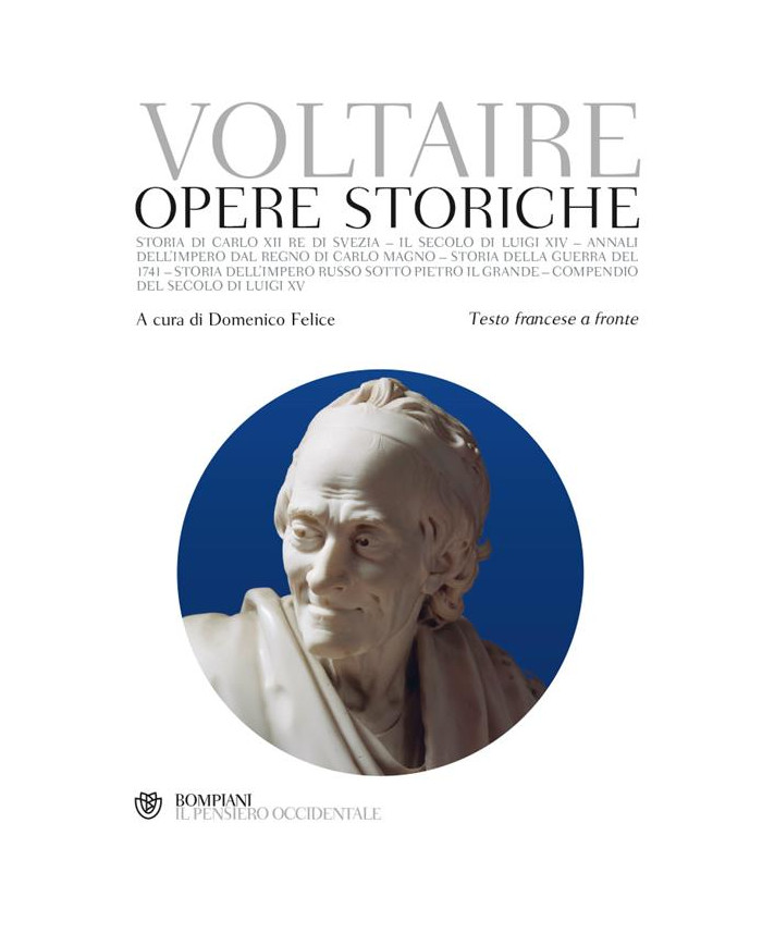 Opere storiche. Testo francese a fronte